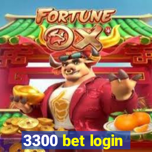 3300 bet login